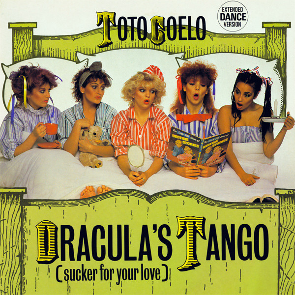 album cover for Toto Coelo's Dracula's Tango (Sucker For Your Love)